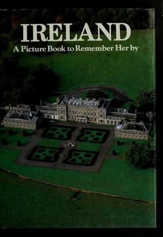 Ireland (Picture Book to Remember Her By)