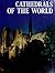 Cathedrals of the World
