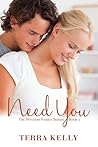 Need You by Terra Kelly