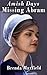 Amish Days Missing Abram (Hollybrook Amish Romance) Short Story