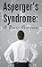 Asperger's Syndrome by Aidan Coleman