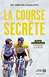 La course secrète...