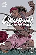 Cimarronin: Fall of the Cross #1