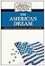 The American Dream (Bloom's Literary Themes)