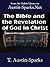 The Bible and the Revelation of God in Christ