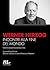 Incontri alla fine del mondo. Conversazioni tra cinema e vita by Werner Herzog