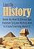 Learn The History  by Justin Harris
