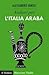 Andare per l'Italia araba