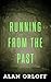 Running From the Past
