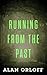 Running From the Past