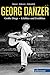 Georg Danzer: Große Dinge - Erlebtes und Erzähltes (German Edition)