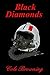 Black Diamonds