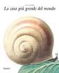 La casa più grande del mondo by Leo Lionni