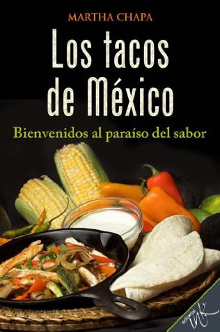Los tacos de México (Kindle Edition)