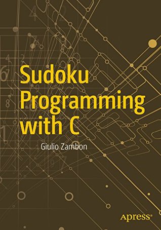 Sudoku Programming with C (Kindle Edition)