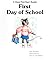 First Day of School