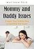 Mommy and Daddy Issues by Matthew Reid