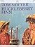 The Adventures of Tom Sawyer and the Adventures of Huckleberry Finn