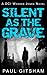 Silent as the Grave (DCI Wa...