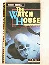The Watch House