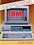 IBM Personal Computer: An Introduction To Programming And Applications