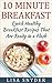10 Minute Breakfast by Lisa Snyder