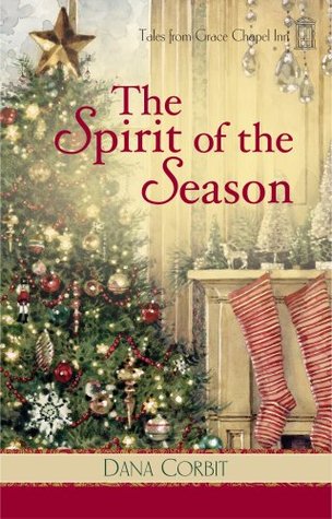 The Spirit of the Season (Tales from Grace Chapel Inn, #21)