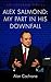 Alex Salmond: My Part in hi...