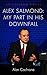 Alex Salmond: My Part in his Downfall: The Cochrane Diaries
