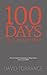 100 Days of Hope and Fear by David Torrance