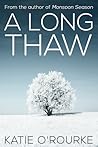 A Long Thaw