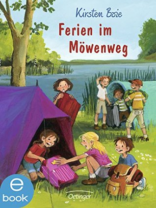 Wir Kinder aus dem Möwenweg 8. Ferien im Möwenweg (German Edition)