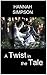 A Twist in the Tale by Hannah Simpson