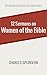 Twelve Sermons on Women of the Bible