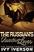 The Russian's Assertive Lover (The Tonov Triplets #2)