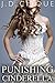 Punishing Cinderella (Twisted Tales #3)