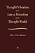 Thought Vibration: The Law of Attraction In The Thought World