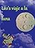 Leo's Viaje A La Luna