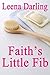 Faith's Little Fib: An Age Play Spanking Romance Quickie (Bathtime Spankings Book 2)