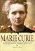 Marie Curie: The Woman Who Changed the Face of Science