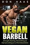 Vegan Barbell: St...