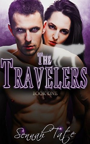 The Travelers: Book One (The Travelers, #1)