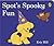 Spots Spooky Fun