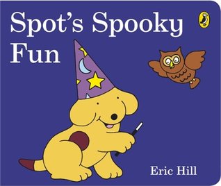 Spots Spooky Fun (Board Book)