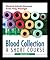 Blood Collection A Short Course (Di Lorenzo, Blood Collection)