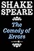 The Comedy Of Errors: A Comedy