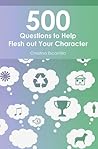500 Questions to Help Flesh Out Your Character