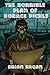The Horrible Plan of Horace Pickle