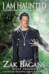 I am Haunted: Liv...