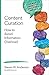 Content Curation by Steven W. Anderson